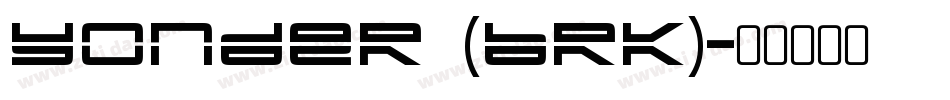 Yonder (BRK)字体转换